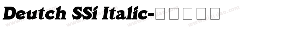 Deutch SSi Italic字体转换